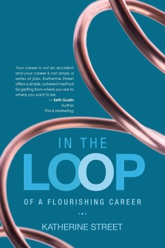 In the Loop (eBook, ePUB) - Street, Katherine