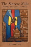 The Sincere Milk (eBook, ePUB)