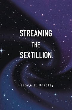 Cover Streaming the Sextillion (eBook, ePUB)