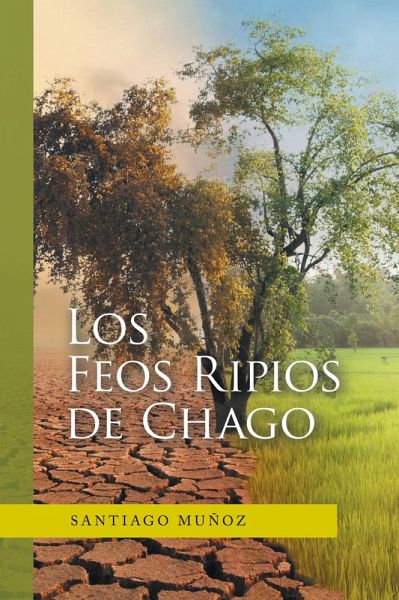 Los Feos Ripios De Chago (eBook, ePUB) Los Feos Ripios De Chago (eBook, ePUB)