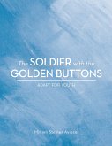 The Soldier with the Golden Buttons - Adapt For Youth (eBook, ePUB)