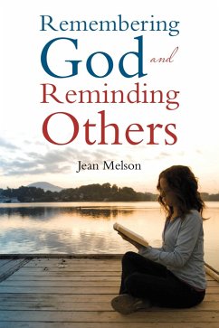 Cover Remembering God and Reminding Others (eBook, ePUB)