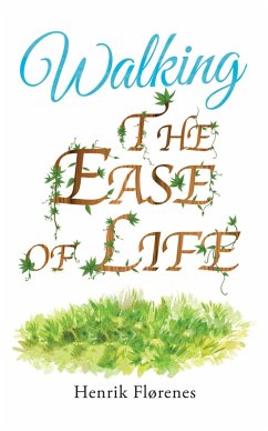 Cover Walking the Ease of Life (eBook, ePUB)