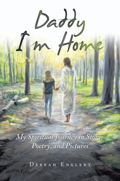Daddy I'm Home (eBook, ePUB)