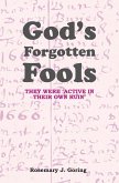 God's Forgotten Fools (eBook, ePUB)