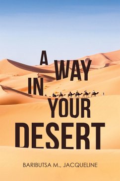 Cover A Way in Your Desert (eBook, ePUB)