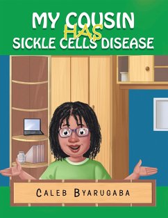 Cover My Cousin Has Sickle Cell Disease (eBook, ePUB)