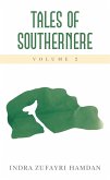 Tales of Southernere Volume 2 (eBook, ePUB)