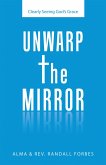 Unwarp the Mirror (eBook, ePUB)