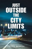 Just Outside the City Limits (eBook, ePUB)