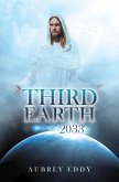 Third Earth 2033 (eBook, ePUB)