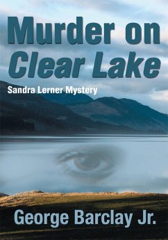 Murder on Clear Lake (eBook, ePUB)