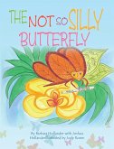 The Not so Silly Butterfly (eBook, ePUB)