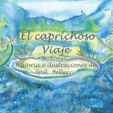 El Caprichoso Viaje (eBook, ePUB)