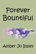 Forever Bountiful (eBook, ePUB) - Bild 1