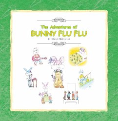 The Adventures of Bunny Flu Flu (eBook, ePUB) - McClellan, Cheryl