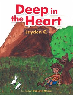 Deep in the Heart (eBook, ePUB) - C., Jayden