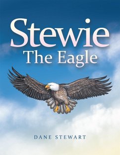 Stewie the Eagle (eBook, ePUB) - Stewart, Dane