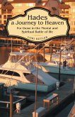 Hades a Journey to Heaven (eBook, ePUB)