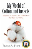 My World of Cotton and Insects (eBook, ePUB)