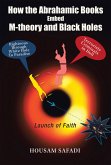 How the Abrahamic Books Embed M-Theory and Black Holes (eBook, ePUB)