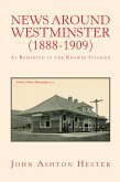 News Around Westminster (1888-1909) (eBook, ePUB)