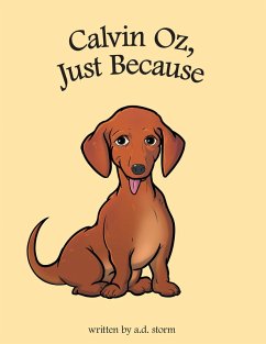 Calvin Oz, Just Because (eBook, ePUB) - Storm, A. D.