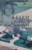 A Farm Girl's Memories (eBook, ePUB)