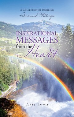Inspirational Messages from the Heart (eBook, ePUB) - Lewis, Patsy