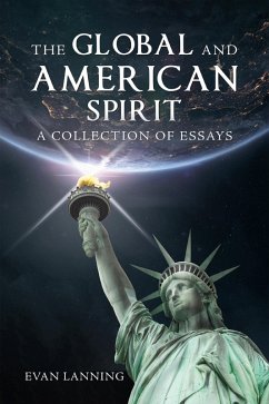 The Global and American Spirit (eBook, ePUB) - Lanning, Evan