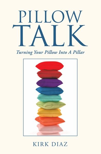Pillow Talk (eBook, ePUB)