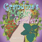 Grandma's Magic Garden (eBook, ePUB)