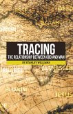 Tracing the Relationship Between God and Man (eBook, ePUB)
