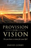 Provision for Vision (eBook, ePUB)
