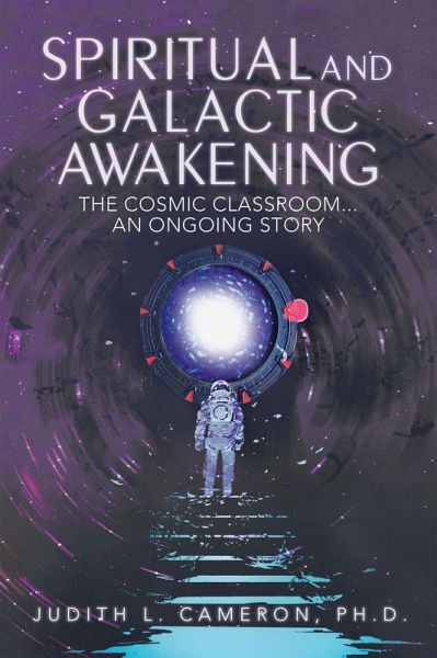 Spiritual and Galactic Awakening (eBook, ePUB) Spiritual and Galactic Awakening (eBook, ePUB)