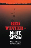 Red Winter - White Snow (eBook, ePUB)