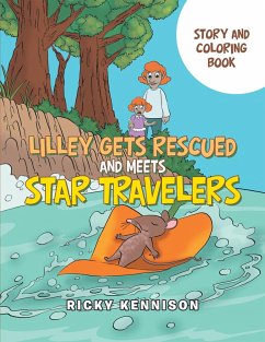Lilley Gets Rescued and Meets Star Travelers (eBook, ePUB)