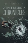 Westside Wilmington Chronicles (eBook, ePUB)