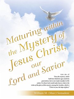 Cover Maturing Within the Mystery of Jesus Christ, Our Lord and Savior (eBook, ePUB)