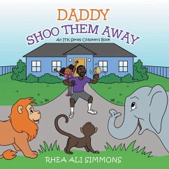 Daddy Shoo Them Away (eBook, ePUB) - Simmons, Rhea Ali
