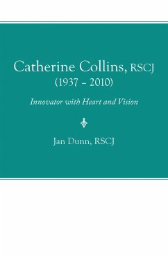Catherine Collins, Rscj (1937 - 2010) (eBook, ePUB)