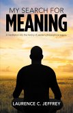 My Search for Meaning (eBook, ePUB)