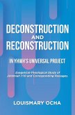 Deconstruction and Reconstruction in Yhwh's Universal Project (eBook, ePUB)