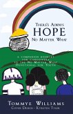 There's Always Hope No Matter What (eBook, ePUB)