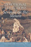 Devotional Reflections on the Sermon on the Mount (eBook, ePUB)