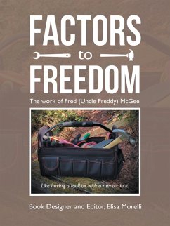 Factors to Freedom (eBook, ePUB) - Morelli, Elisa