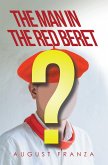 The Man in the Red Beret (eBook, ePUB)