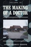 The Making of a Doctor (eBook, ePUB)