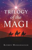 Trilogy of the Magi (eBook, ePUB)