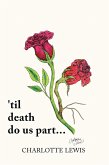 'Til Death Do Us Part... (eBook, ePUB)